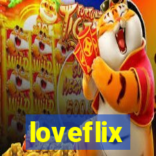 loveflix