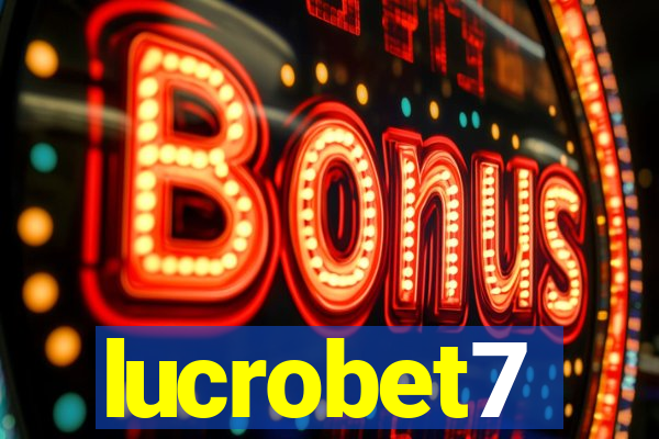 lucrobet7