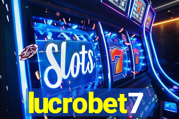 lucrobet7