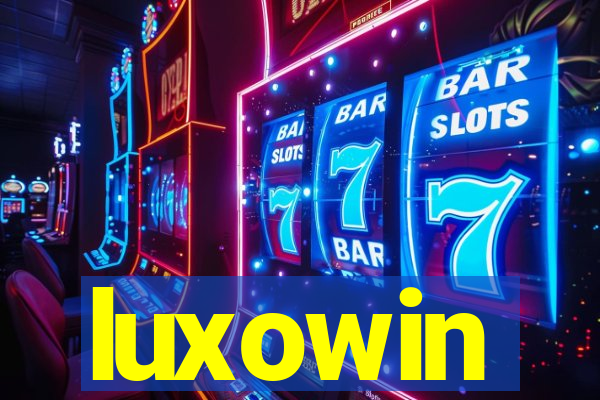 luxowin