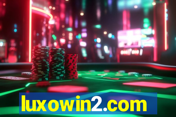 luxowin2.com