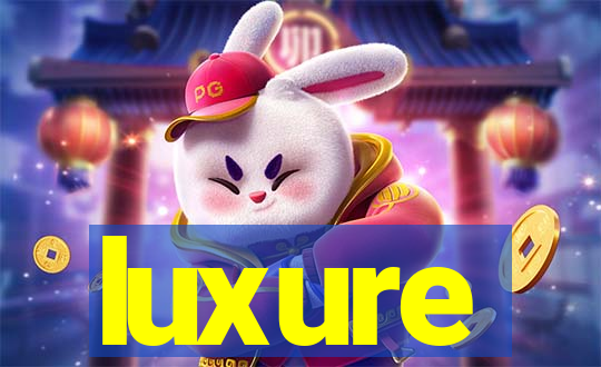 luxure