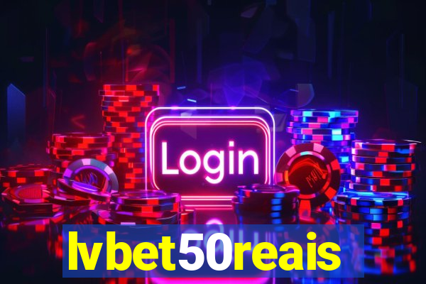 lvbet50reais