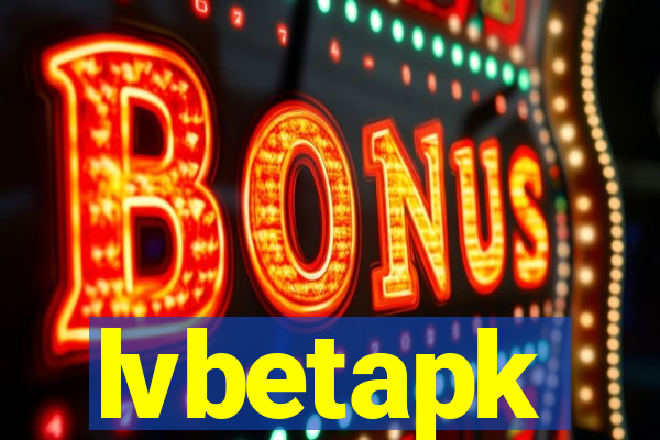 lvbetapk