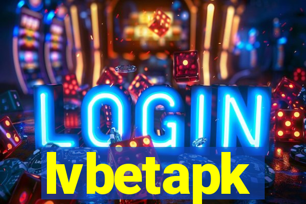 lvbetapk