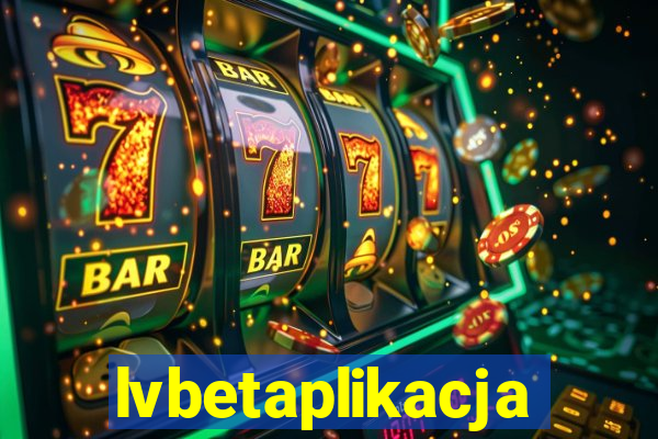 lvbetaplikacja