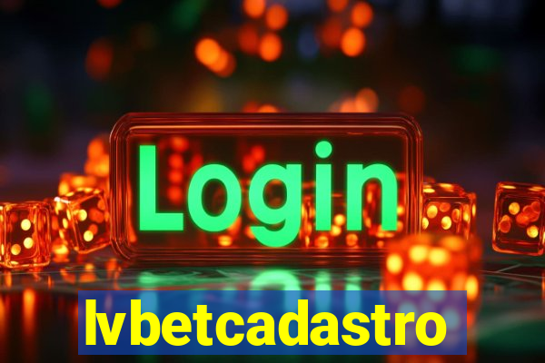 lvbetcadastro