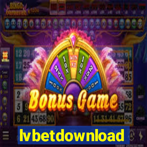 lvbetdownload