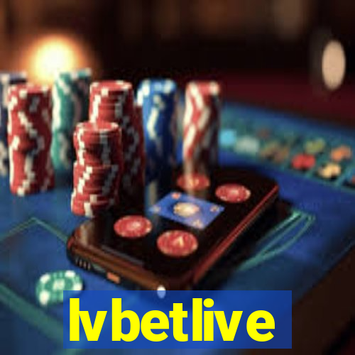 lvbetlive