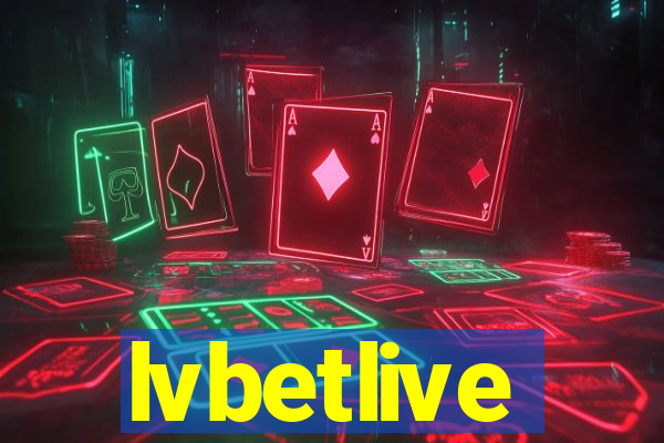 lvbetlive