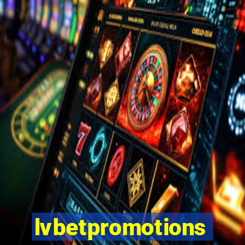 lvbetpromotions