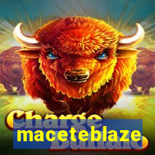 maceteblaze