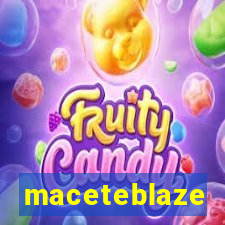 maceteblaze