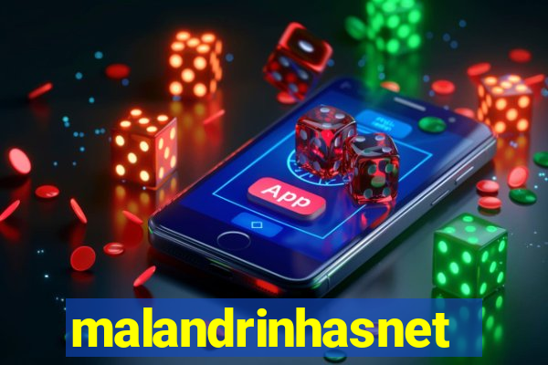 malandrinhasnet