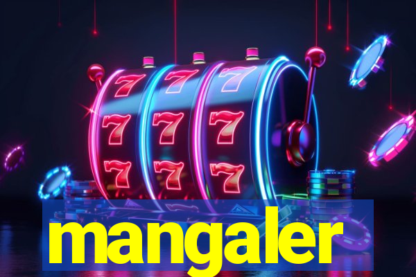 mangaler