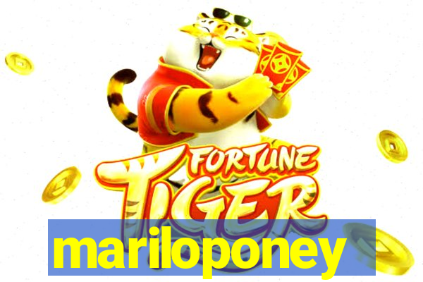 mariloponey