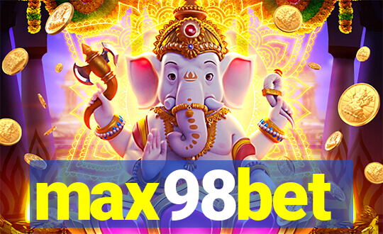 max98bet