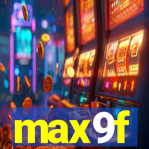 max9f