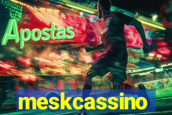 meskcassino