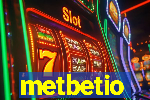 metbetio