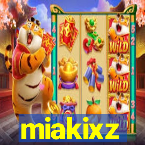 miakixz