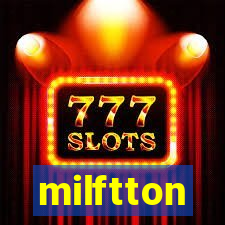 milftton