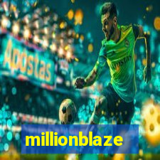 millionblaze