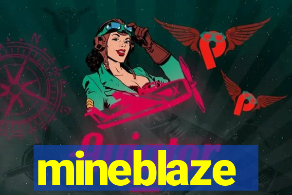 mineblaze