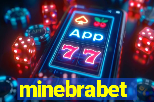 minebrabet