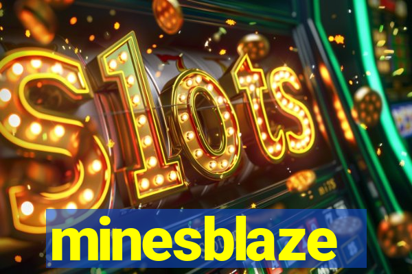 minesblaze