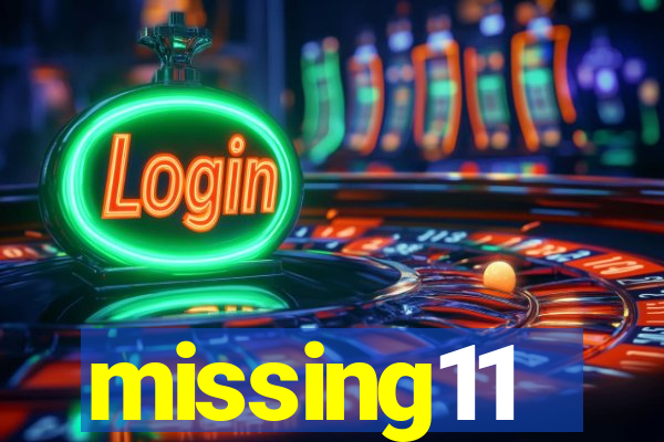 missing11