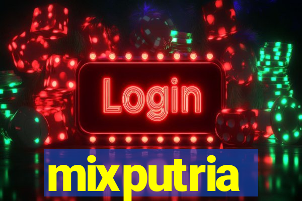 mixputria