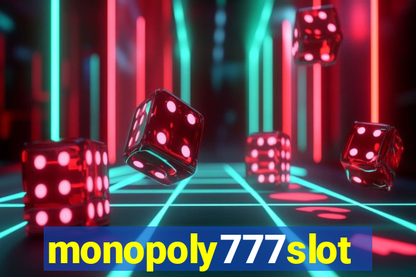 monopoly777slots.com