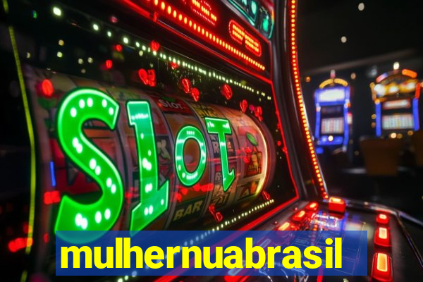 mulhernuabrasil