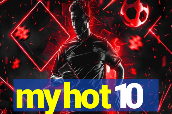 myhot10