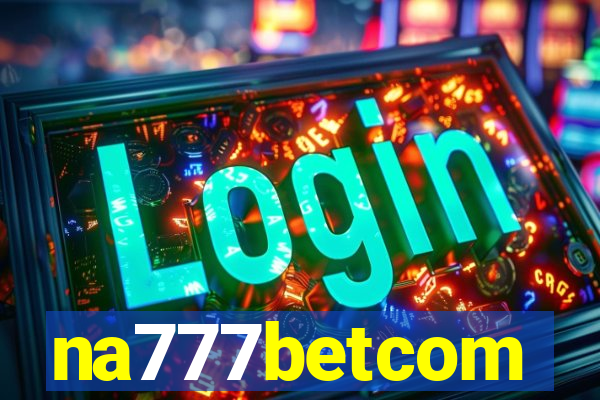 na777betcom