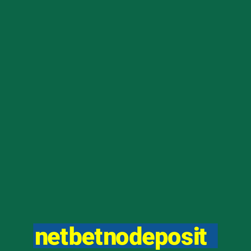 netbetnodeposit