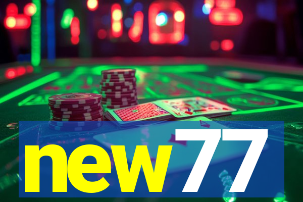 new77