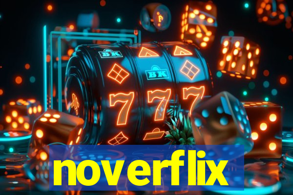 noverflix