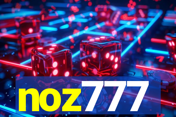 noz777