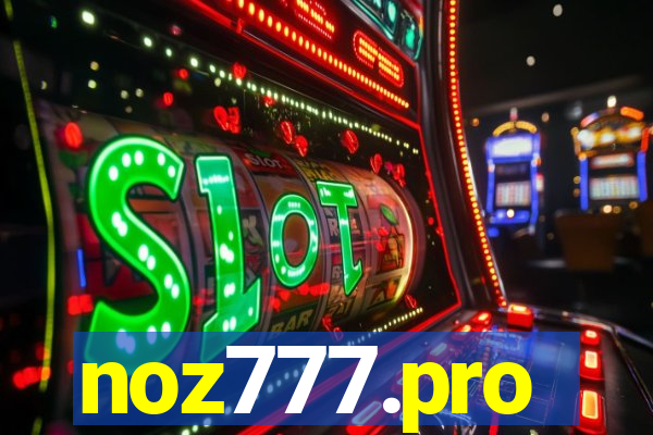 noz777.pro