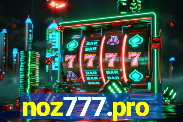 noz777.pro