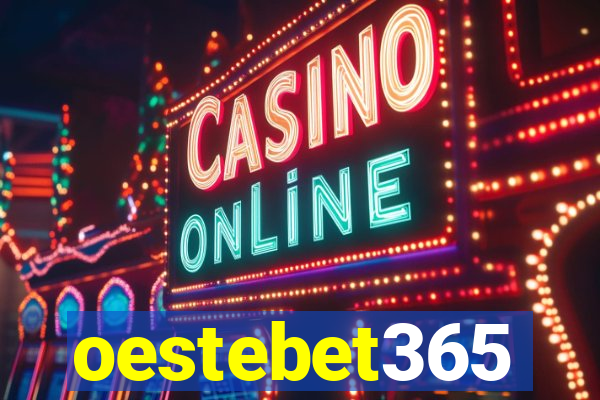 oestebet365