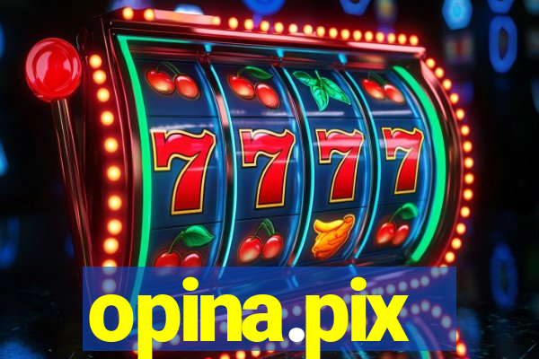 opina.pix