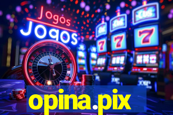 opina.pix