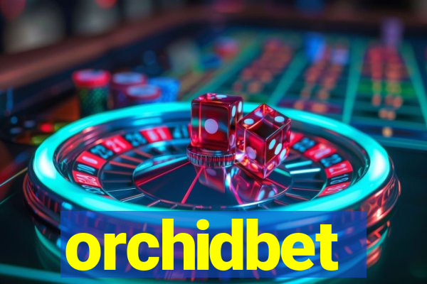 orchidbet