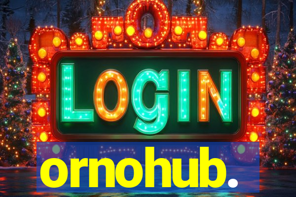 ornohub.