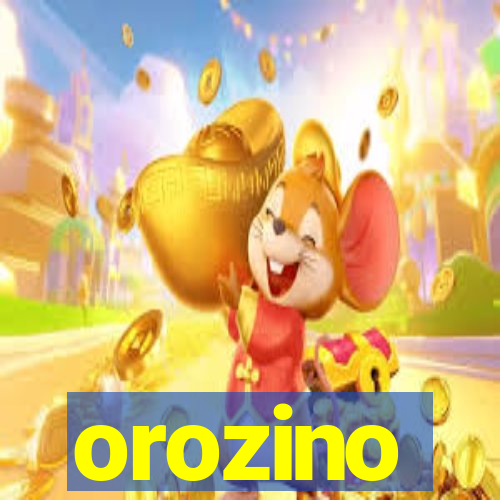 orozino