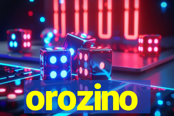 orozino