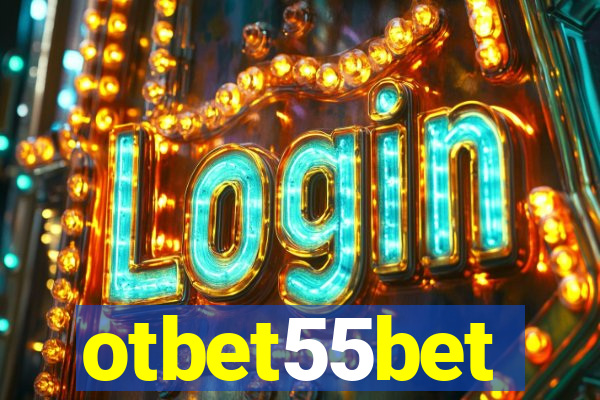 otbet55bet